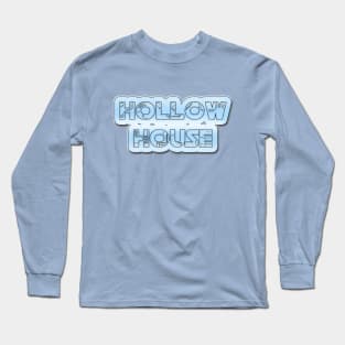 Hollow House Long Sleeve T-Shirt